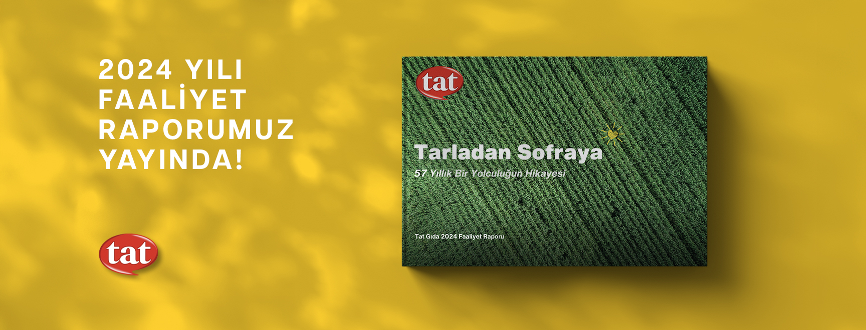 2024 Yılı Faaliyet Raporumuz Yayında!