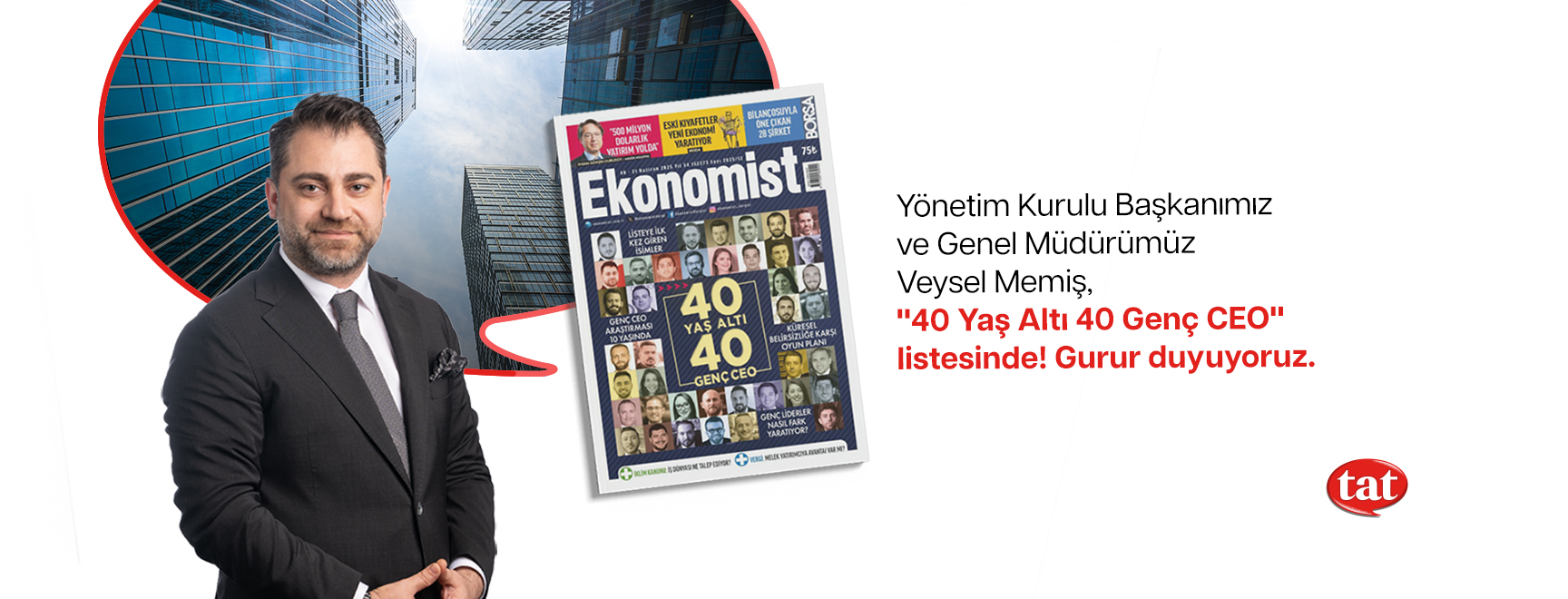 Veysel Memiş “40 Yaş Altı 40 Genç CEO” listesinde!
